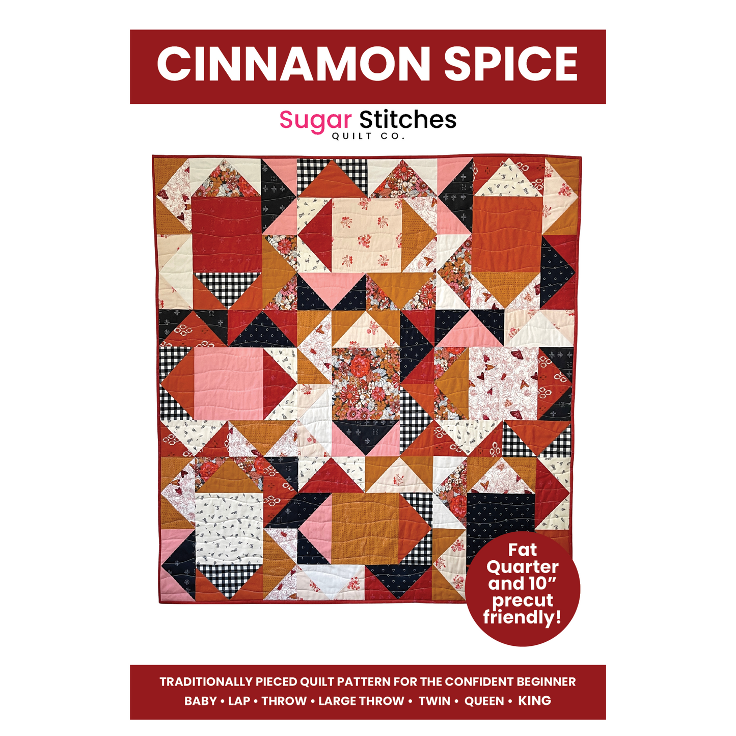 Cinnamon Spice Quilt Pattern - PDF Pattern