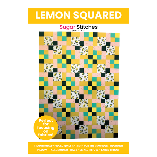 Lemon Squared Quilt Pattern - PDF Pattern