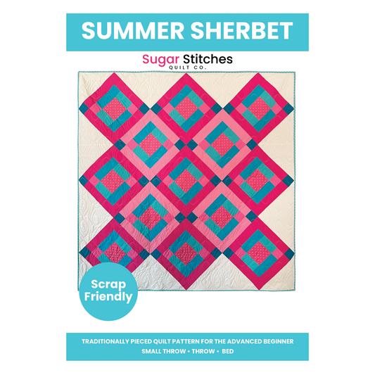 Summer Sherbet Quilt Pattern - Paper Pattern